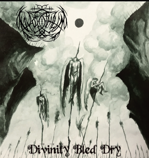 Nyctophilia (USA-2) : Divinity Bled Dry